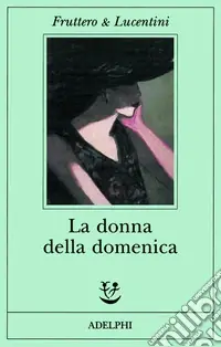 Più Venduto La donna della domenica