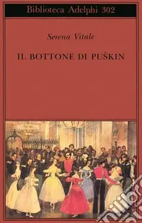 Più Venduto Il bottone di Puskin
