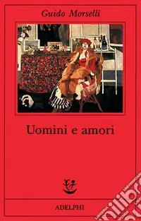 Uomini e amori Affare