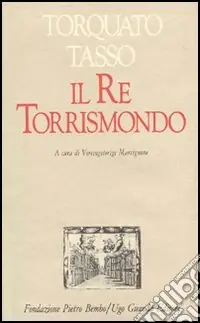 Il re Torrismondo Scelto Dai Clienti