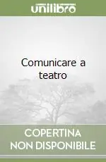 Comunicare a teatro Offerta Lampo