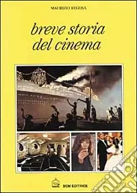 Ordina Subito Breve storia del cinema