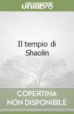 Il tempio di Shaolin Nuovo Arrivo