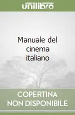 Offerta Speciale Manuale del cinema italiano