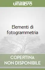 Quantità Limitata Elementi di fotogrammetria