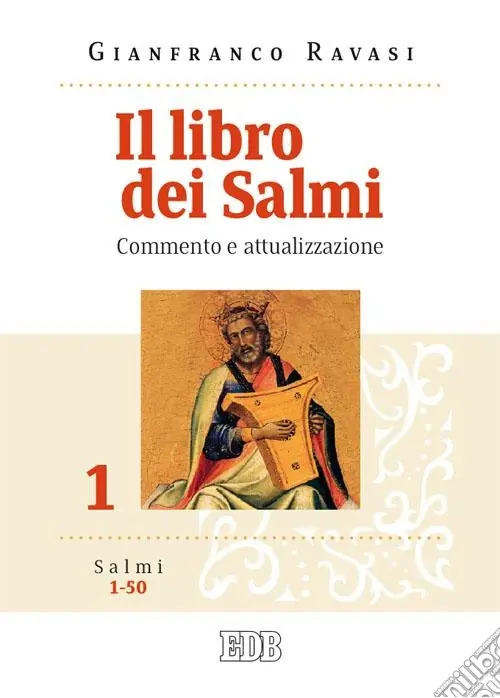 Il libro dei Salmi. Commento e attualizzazione. Vol. 1 Salmi 1-50 Popolare