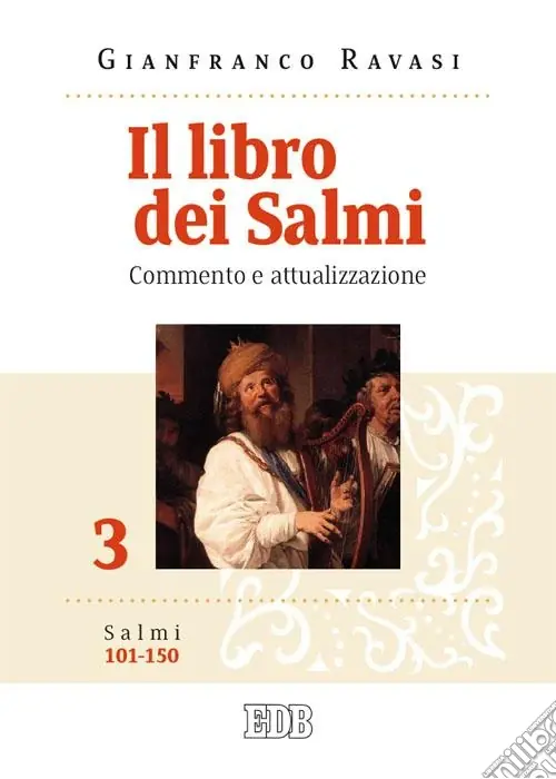 Il libro dei Salmi. Commento e attualizzazione. Vol. 3 Salmi 101-150 Offerta Speciale