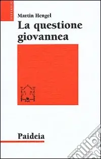Nuova Collezione La questione giovannea