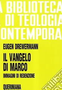 Ultima Occasione Il Vangelo di Marco. Immagini di redenzione