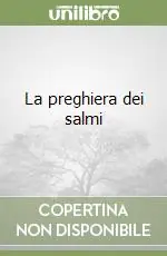 La preghiera dei salmi Subito Disponibile