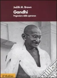 Gandhi. Prigioniero della speranza Professionale