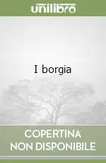 I borgia Direttamente Dal Produttore