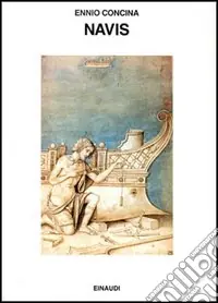 Quantità Limitata Navis. L‘umanesimo sul mare (1470-1740)