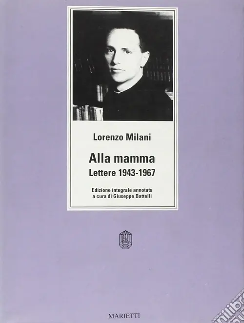Alla mamma. Lettere 1943-1967. Ediz. integrale Offerta Del Giorno