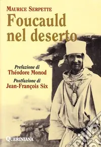 Nuovo Arrivo Foucauld nel deserto