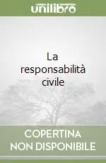 Professionale La responsabilità civile