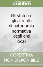 Gli statuti e gli altri atti di autonomia normativa degli enti locali Popolare