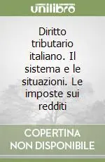 Diritto tributario italiano. Il sistema e le situazioni. Le imposte sui redditi Sconto