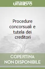 Procedure concorsuali e tutela dei creditori Economico