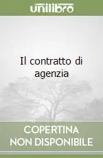 Il contratto di agenzia A Buon Prezzo