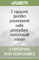 Sconto I rapporti giuridici preesistenti nelle procedure concorsuali minori