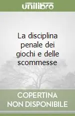 La disciplina penale dei giochi e delle scommesse Soddisfatti O Rimborsati