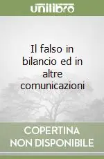 Promozione Il falso in bilancio ed in altre comunicazioni