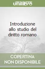 Prezzo Di Fabbrica Introduzione allo studio del diritto romano