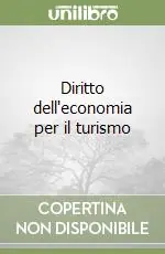 Compra Adesso Diritto dell‘economia per il turismo