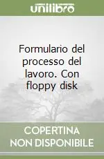 Subito Disponibile Formulario del processo del lavoro. Con floppy disk