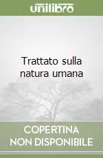 Trattato sulla natura umana Acquista Ora