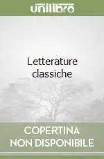 Soddisfatti O Rimborsati Letterature classiche