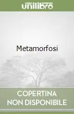 Novità Metamorfosi