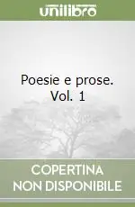 Compra Oggi Stesso Poesie e prose. Vol. 1