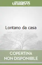 Lontano da casa Super Prezzo