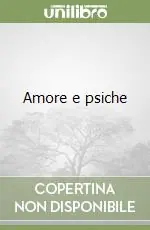 Affare Amore e psiche