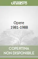 Super Prezzo Opere 1981-1988