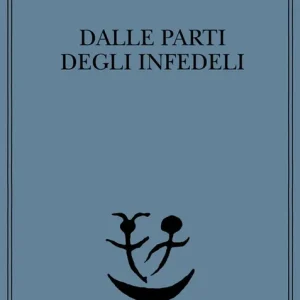Reso Gratuito Dalle parti degli infedeli