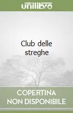 Club delle streghe Ultimissimo Modello