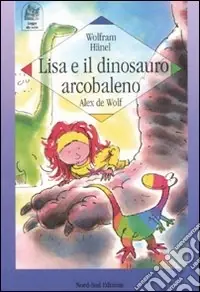 Lisa e il dinosauro Arcobaleno Pagamento Sicuro