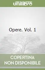 Compra Oggi Stesso Opere. Vol. 1