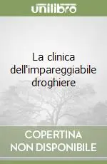 La clinica dell‘impareggiabile droghiere Professionale