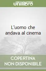 Miglior Prezzo L‘uomo che andava al cinema