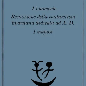 Recitazione della controversia liparitana dedicata ad A. D. A Buon Prezzo