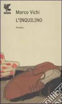 L‘inquilino Non Perdere