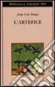 L‘artefice. Testo originale a fronte Offerta Lampo