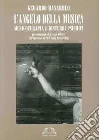 Compra Online L‘angelo della musica. Musicoterapia e disturbi psichici