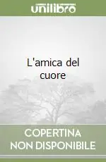 L‘amica del cuore Occasione