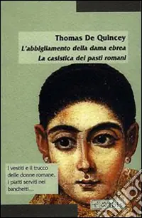 L‘abbigliamento della dama ebrea. La casistica dei pasti romani Professionale