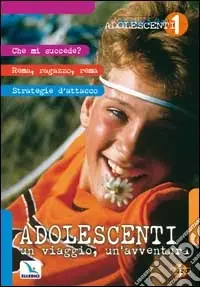 Offerta Lampo Adolescenti un viaggio, un‘avventura